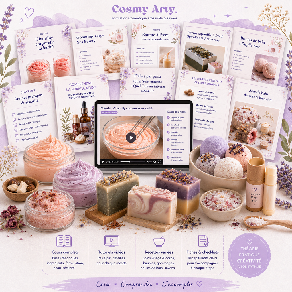 COSMY ARTY | Formation Cosmétique artisanale & savons | Formulation, Recettes, Tutoriels [en vidéos]