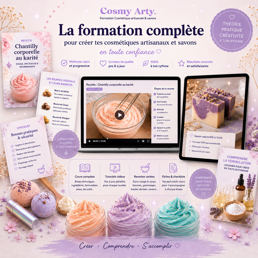 COSMY ARTY | Formation Cosmétique artisanale & savons | Formulation, Recettes, Tutoriels [en vidéos]