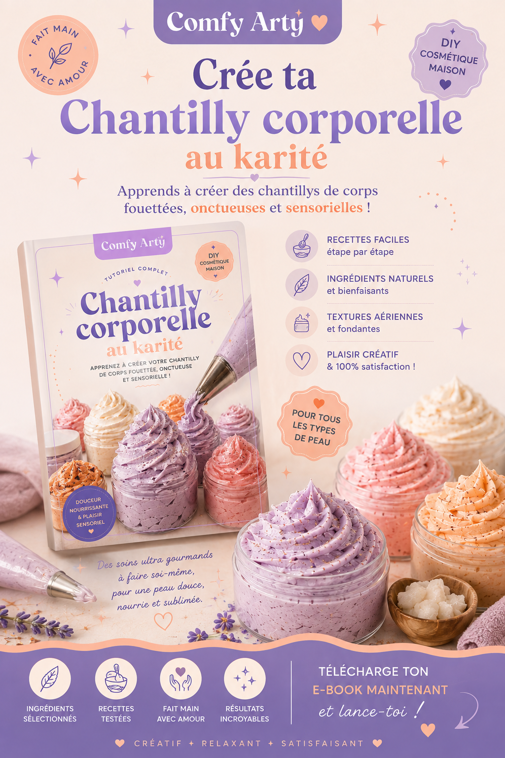 Ebook Recettes Comfy: Chantilly corporelle karité fouetté + Vidéos démonstration